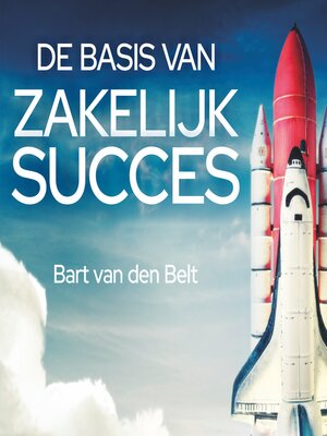 cover image of De basis van zakelijk succes